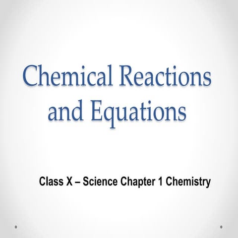 Ncert  class 10 - science - chapter 1 - chemical reactions and equations