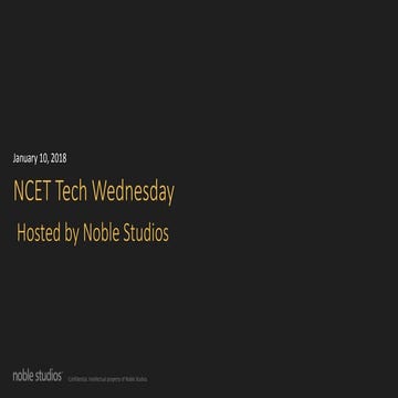 NCET Tech Wed | Noble Studios | Jan 2018
