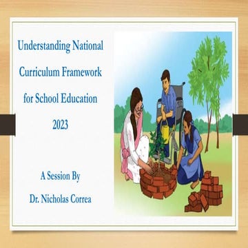 Understanding National Curriculum framework for School Education 2023