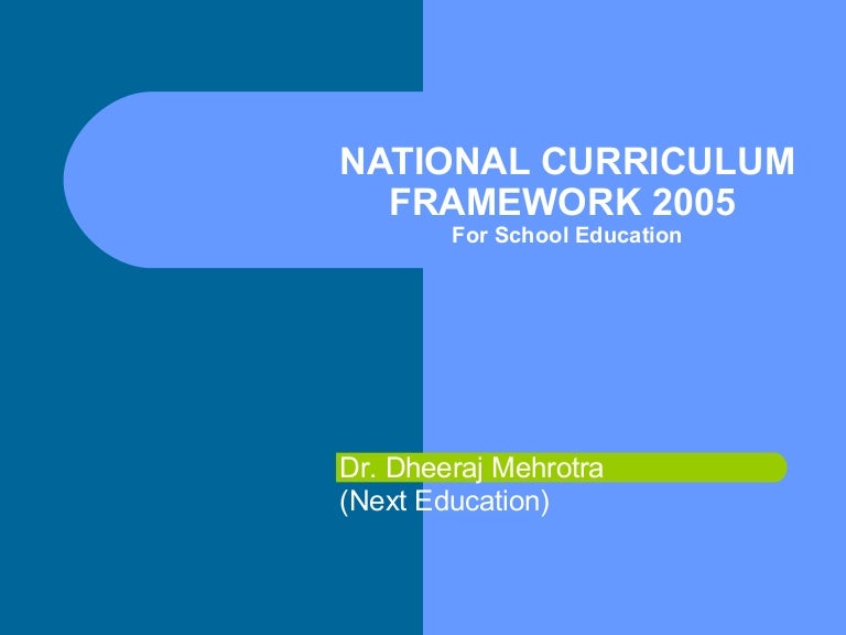 Ncf 2005 for school education