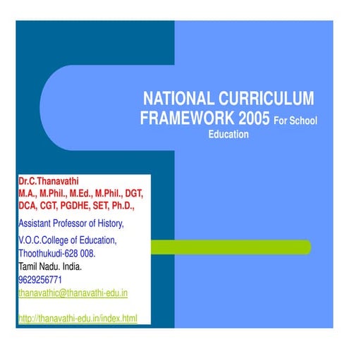 National Curriculum Framework 2005 Dr.C.Thanavathi