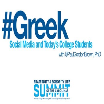 #Greek: Social Media and Today's College Students