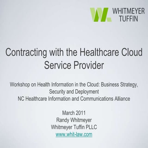NCHICA - Contracts with Healthcare Cloud Computing Vendors