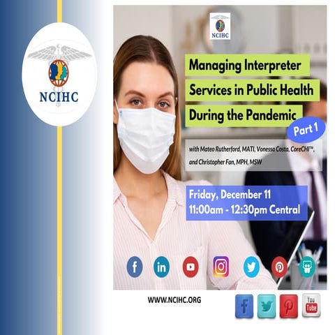 Managing Interpreter Services in Public Health During the Pandemic: Part 1