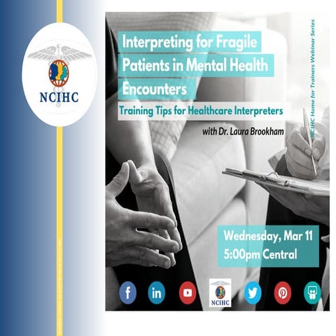 Interpreting for Fragile Patients in Mental Health Encounters: Training Tips ...