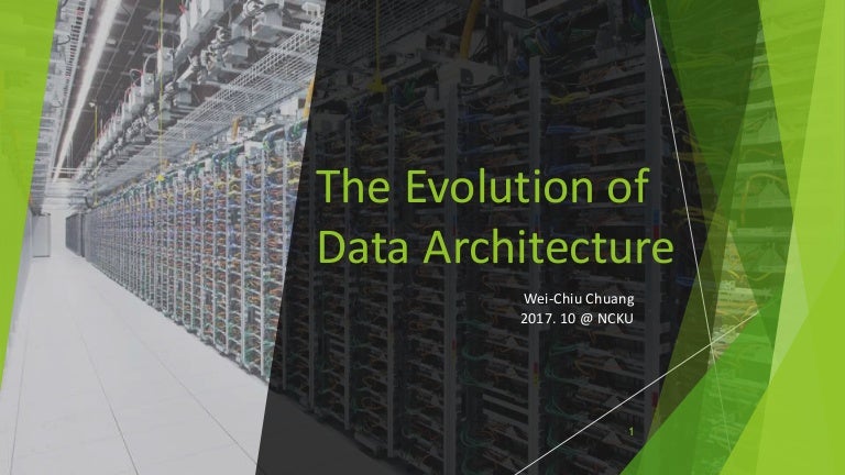 The Evolution of Data Architecture