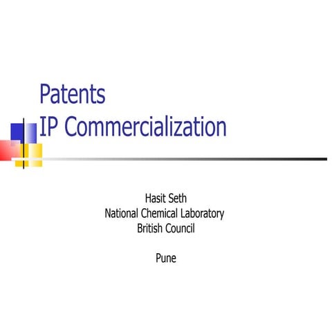 Introduction to Patents and IP Commercialization