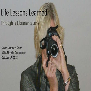 Lessons Learned: Through a Librarian's Lens