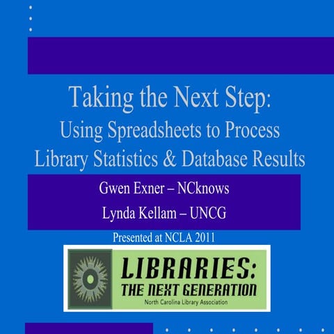NCLA2011 Using Spreadsheets