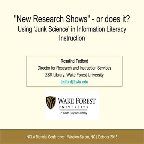 "New Research Shows" - or does it? Using ‘Junk Science’ in Information Litera...