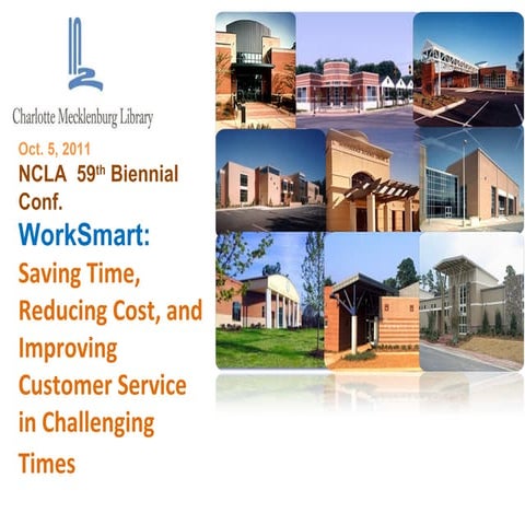 WorkSmart presentation NCLA 10-5-2011