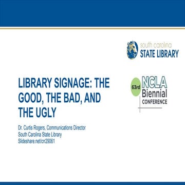 Library Signage - NCLA 2019 Presentation
