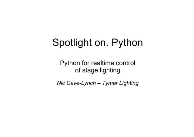 Spotlight on Python