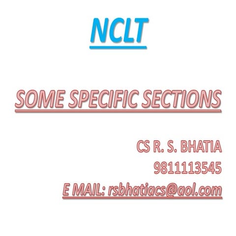 Nclt - The companies act, 2013 relating to tribunal - R S Bhatia