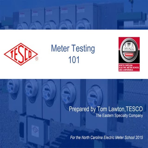 Meter Testing 101 | PPT