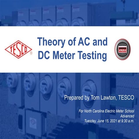 Theory of AC and DC Meter Testing