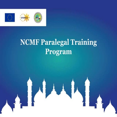 NCMF PARALEGAL TRAINING MANUAL (MODULE 5) | PPTX