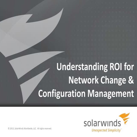 Understanding ROI for Network Change & Configuration Management