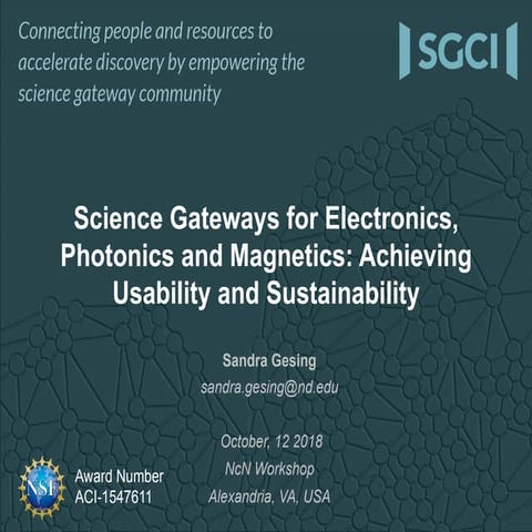 SGCI - URSSI - Science Gateways for Electronics, Photonics and Magnetics: Ach...