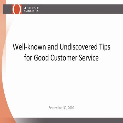 Well-known and Undiscovered Tips for Good Customer Service
