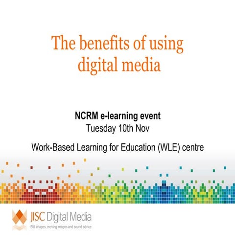 Benefits of using digital media for training