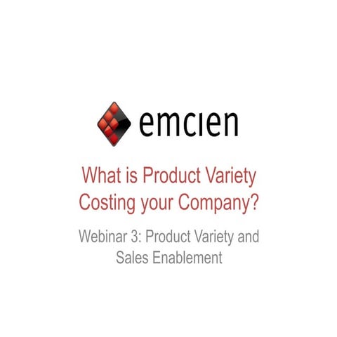 Product variety and Sales enablement