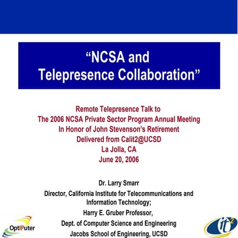 NCSA and Telepresence Collaboration