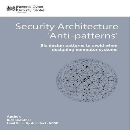 Ncsc security architecture anti patterns white paper