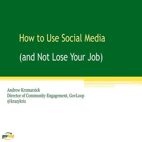 The State of Social Media (and How to Use It and Not Lose Your Job)