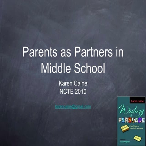 Ncte 2010 -_middle_school_parents_as_partners