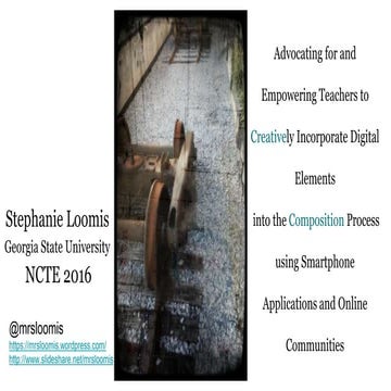 NCTE2016 Online Spaces and Smartphone Apps