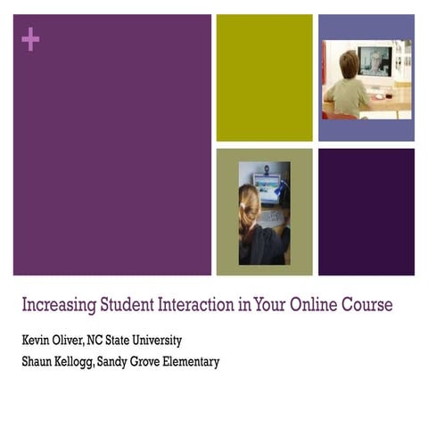 Increaseing Interaction in an Online Course