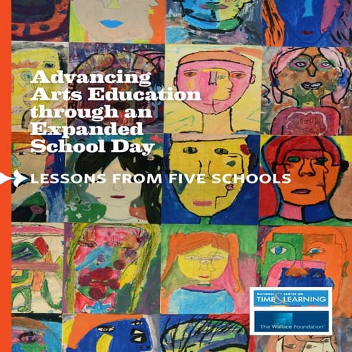 Advancing Arts Education through an Expanded School Day.