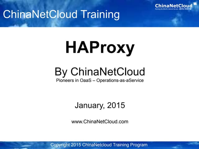 ChinaNetCloud Training - HAProxy Intro