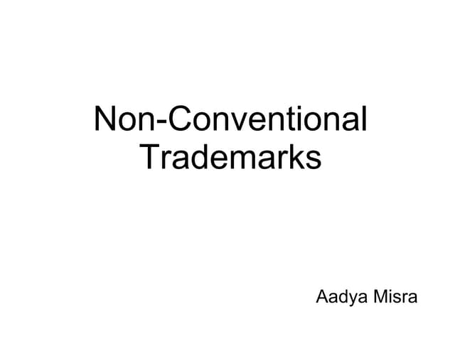 Non-Conventional Trademarks in India