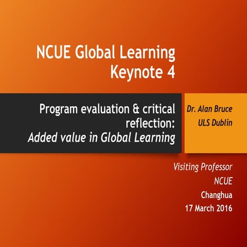 Program Evaluation and Critical Reflection: added value in global learning
