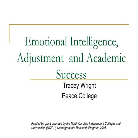 Ncur Emotional Intelligence And Academic Success Presentation | PPT