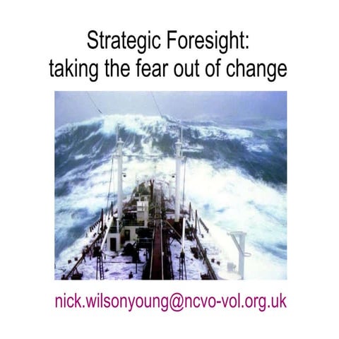 NCVO Foresight:  taking the fear out of change