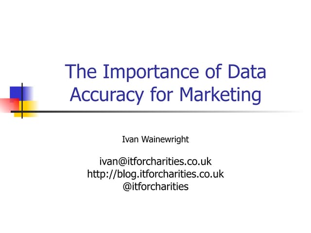 The Importance of Data Accuracy for...