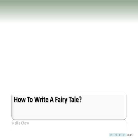 How to Write a Fairy Tale?