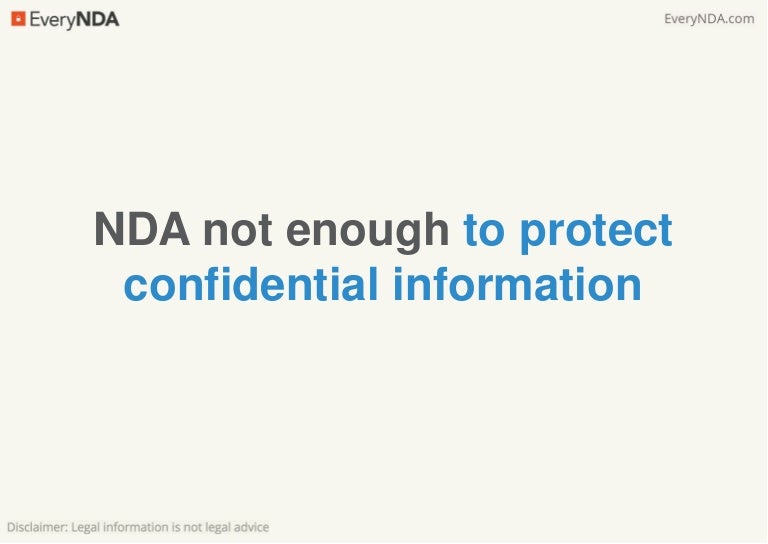 NDA Not Enough to Protect Confidential Information