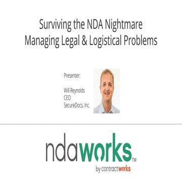 Surviving the NDA Nightmare: Managing Legal and Logistical Problems