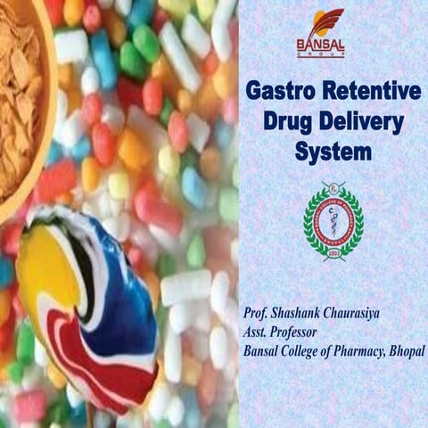 Ndds 8 Gastro Retentive Drug Delivery System