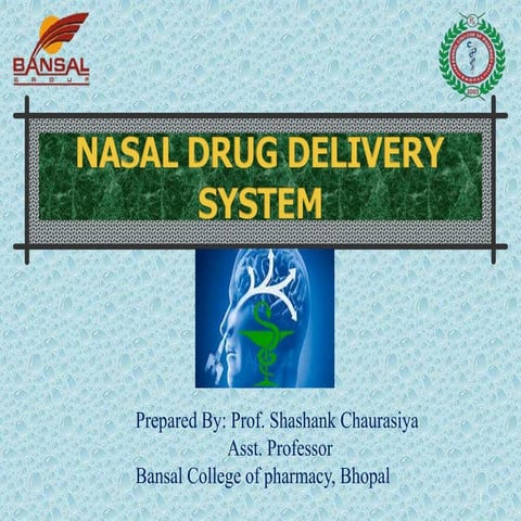 Ndds 9 Nasal Drug Delivery System