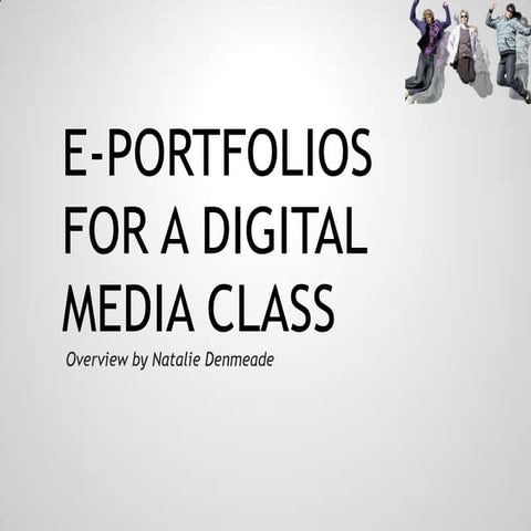 E-Portfolios for digital Media class