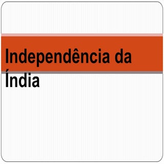 Independência da Índia