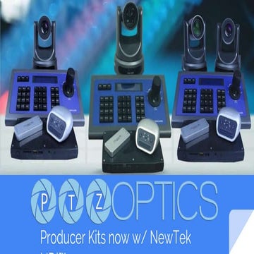 NewTek NDI now in PTZOptics Producer Kits