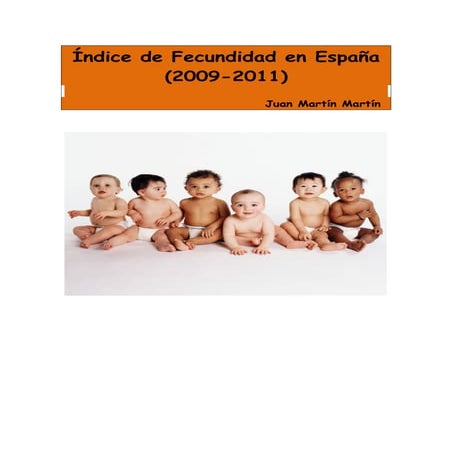 Índice de fecundidad en España de 2009 a 2011