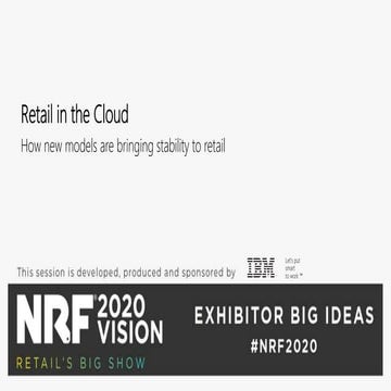 Retail in the cloud - How new models are bringing stability to retail_IBM_Gro...