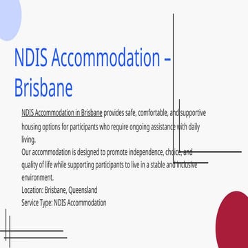 NDIS Accommodation in Brisbane | Aussie Bridge Care | PPTX